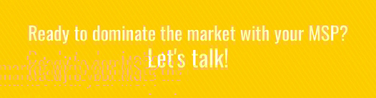 [CTA] What is an MSP and How to Market It- Tips, Strategies, and Insights