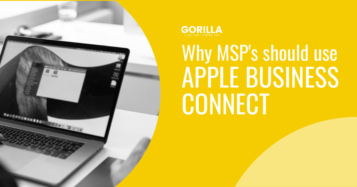 Why MSP's should use Apple Business Connect
